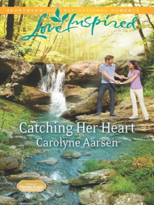 cover image of Catching Her Heart